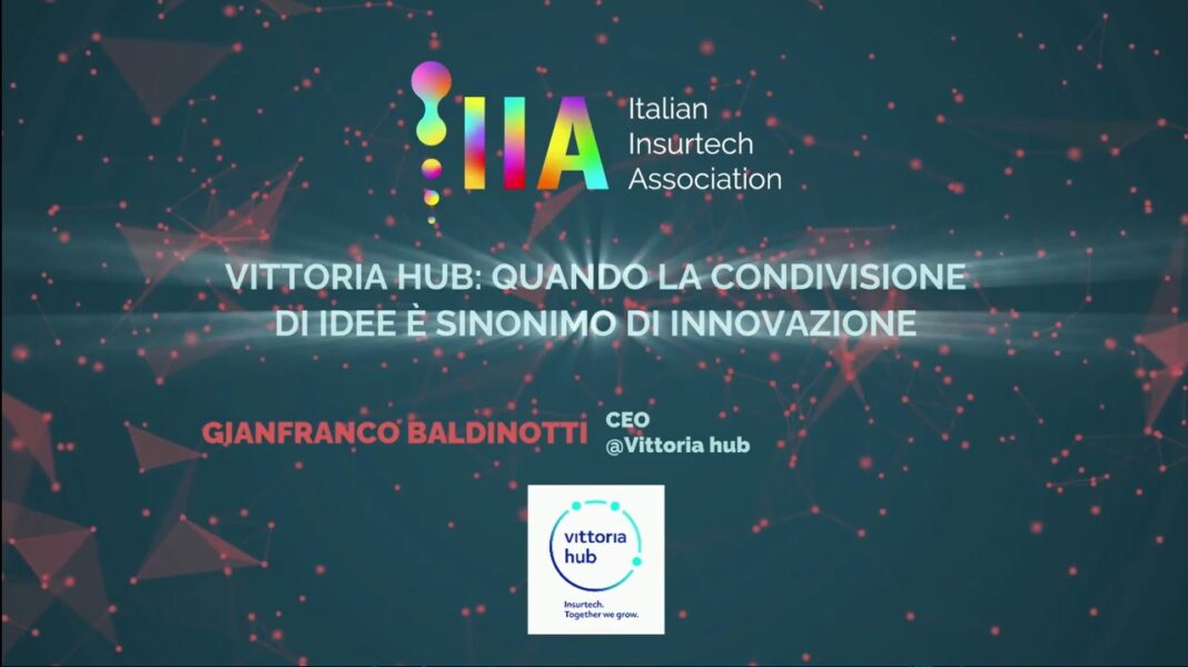 Gian Franco Baldinotti - Presidente Vittoria hub @Insurtech Week